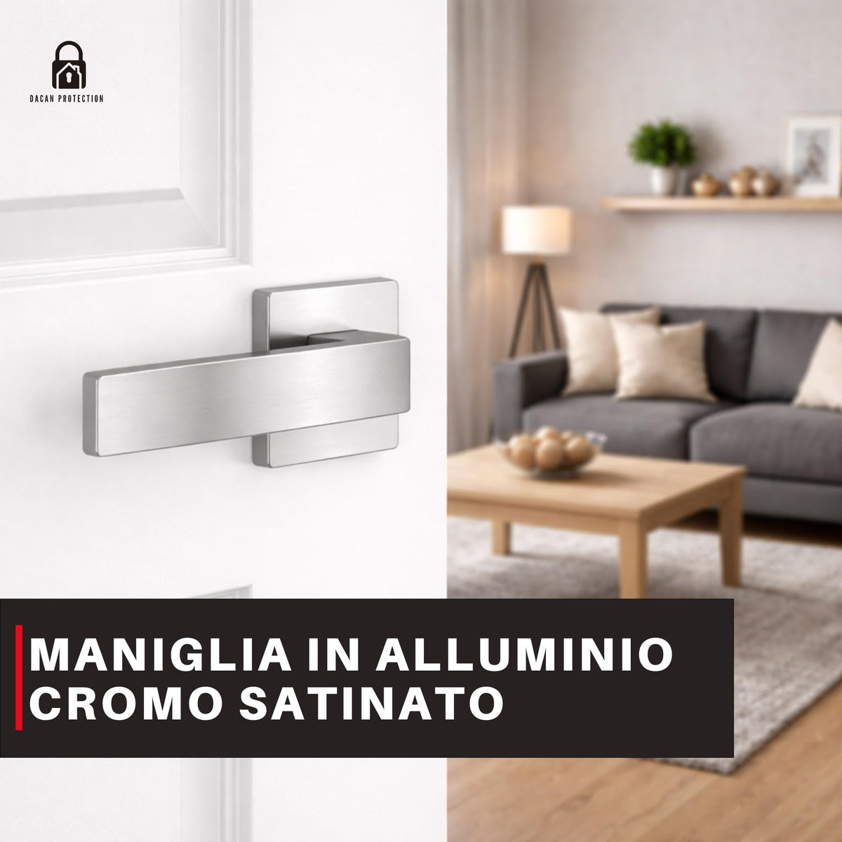 DACAN PROTECTION Coppia Maniglie Per Porte Interne, Maniglia porta interna stile moderno Quadrata, complete di fissaggio e bocchette (Cromo Satinato)
